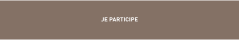 JE PARTICIPE